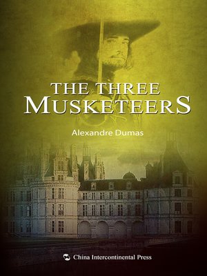 cover image of The Three Musketeers(三个火枪手）